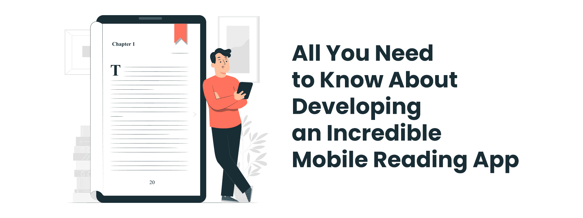 Developing an Incredible Mobile Reading App