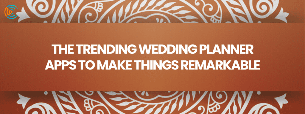 Trending Wedding planner Apps