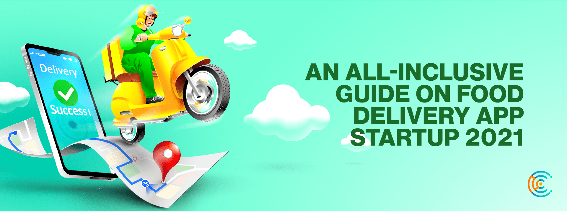 Guide on Food Delivery App Startup 2021