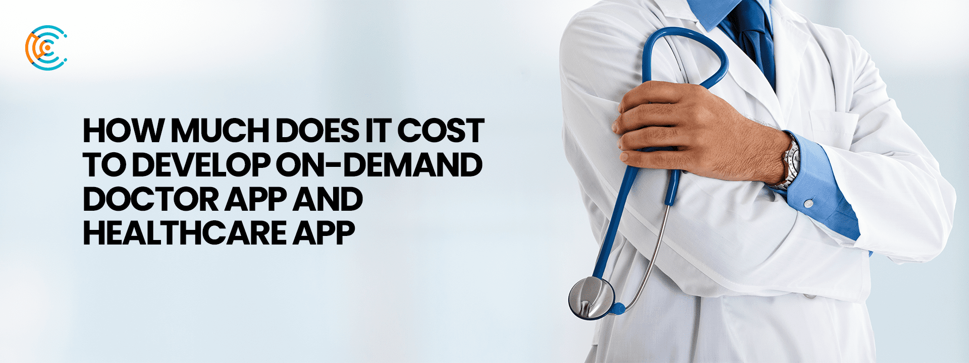 Cost To Develop On-Demand Doctor App