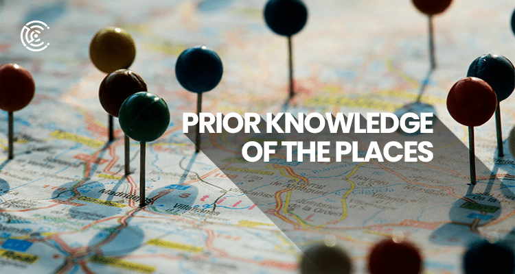 Prior knowledge of the places