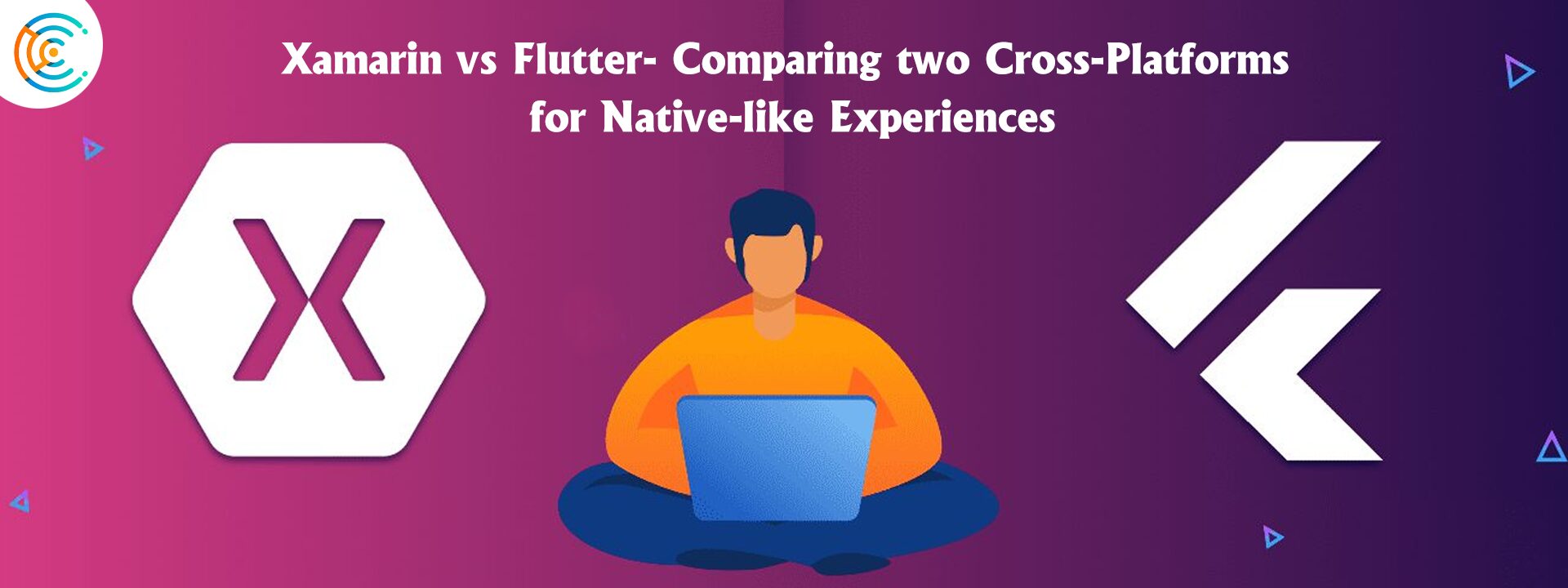 Xamarin vs Flutter- Comparing two Cross-Platforms