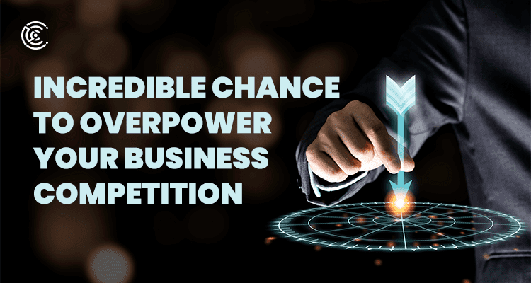 Incredible chance to overpower your business