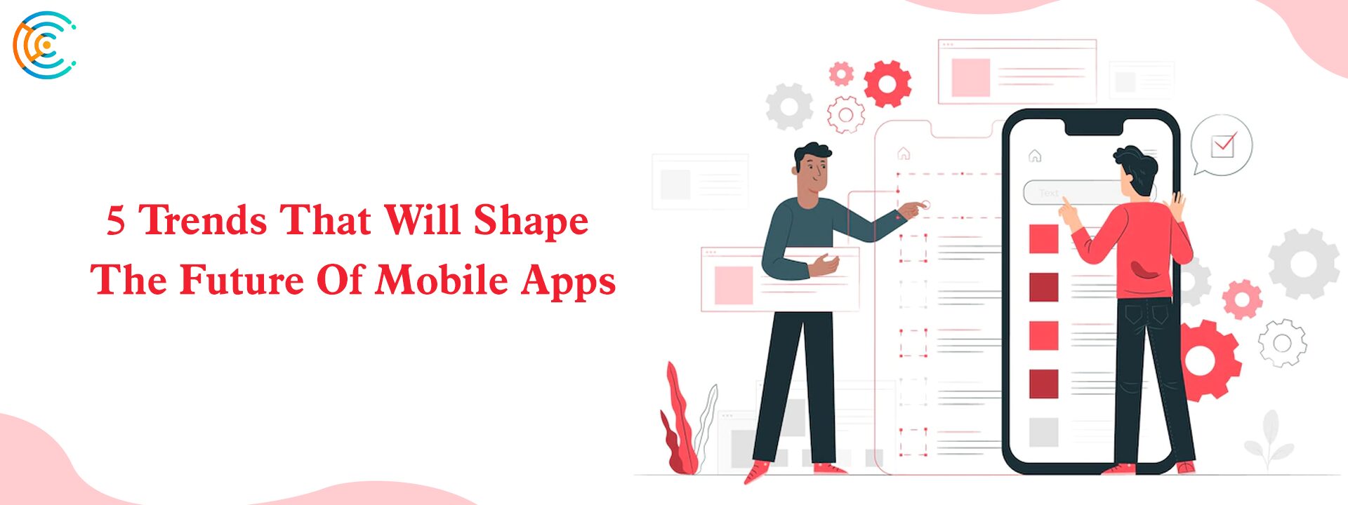 shape the future of mobile apps