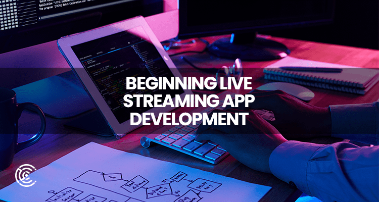 Beginning Live Streaming App Development