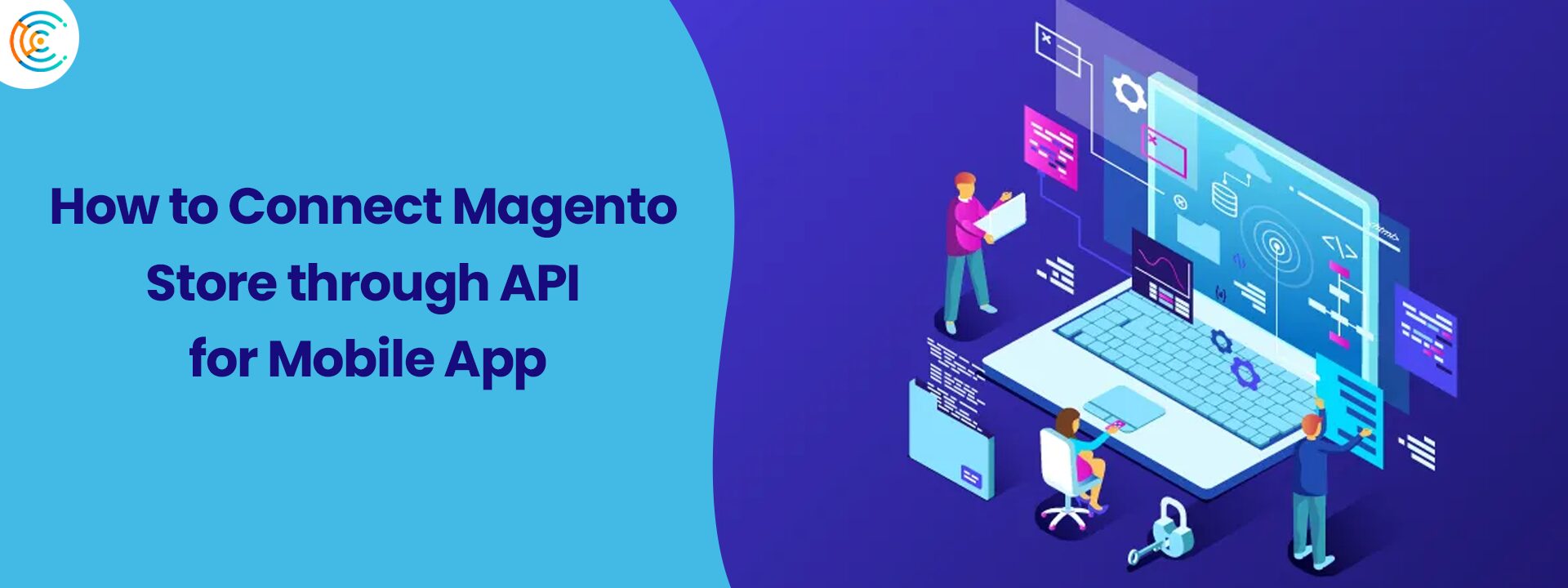 How to Connect Magento Store through API for Mobile App